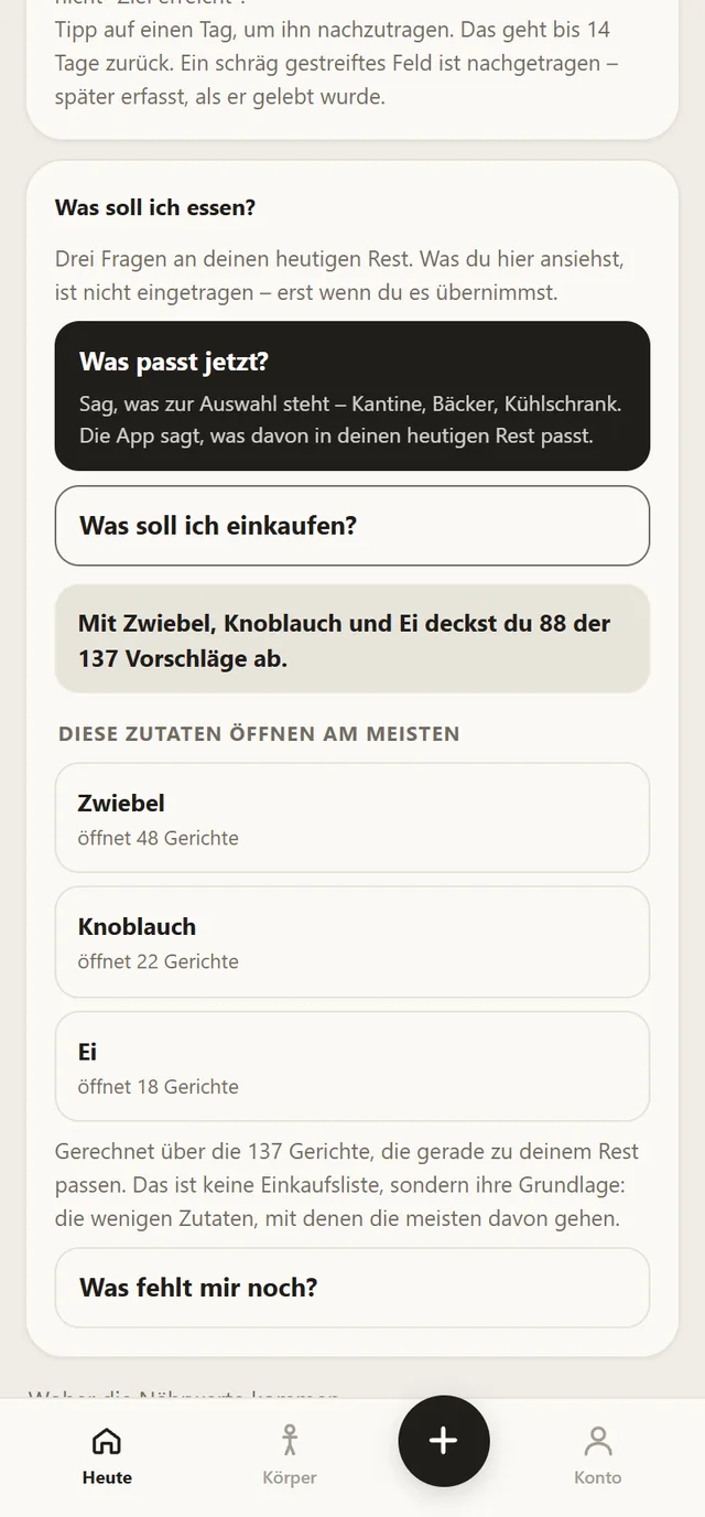 Der Vorschlagsbereich von Kalonaut mit den Fragen „Was passt jetzt“, „Was soll ich einkaufen“ und „Was fehlt mir noch“.